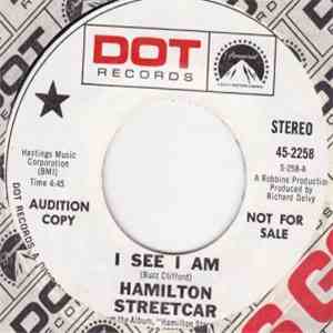Hamilton Streetcar - I See I Am/Silver Wings mp3 album
