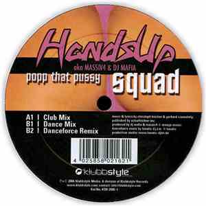 Hands Up Squad - Popp That Pussy mp3 album