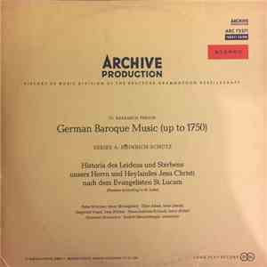 Heinrich Schütz / Peter Schreier, Theo Adam, Siegfried Vogel, Hans-Joachim Rotzsch, Dresdner Kreuzchor, Rudolf Mauersberger - Historia Des Leidens Und Sterbens Unsers Herrn Und Heylandes Jesu Christi Nach Dem Evanelisten St. Lucam mp3 album