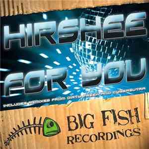 Hirshee - For You mp3 album