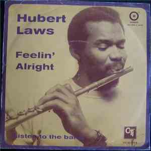 Hubert Laws - Feelin' Alright mp3 album