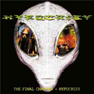 Hypocrisy - The Final Chapter + Hypocrisy mp3 album