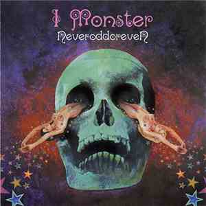 I Monster - Neveroddoreven mp3 album