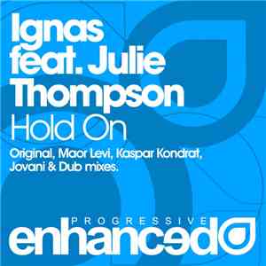 Ignas Feat. Julie Thompson - Hold On mp3 album