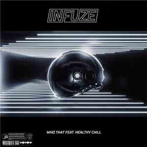 Infuze - Who That mp3 album