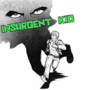 Insurgent Kid - Paranoia mp3 album