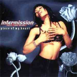 Intermission - Piece Of My Heart mp3 album