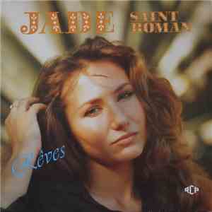Jade Saint Roman - Rêves mp3 album