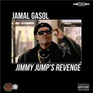 Jamal Gasol - Jimmy Jump's Revenge mp3 album