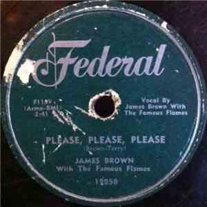 James Brown With The Famous Flames - Please, Please, Please mp3 album