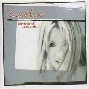 Jann Arden - Greatest Hurts (The Best Of Jann Arden) mp3 album