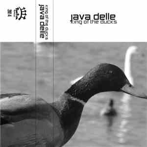 Java Delle - King Of The Ducks mp3 album