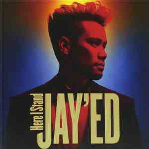 Jay'ed - Here I Stand mp3 album