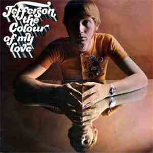Jefferson  - The Colour Of My Love mp3 album