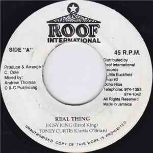Jigsy King, Toney Curtis - Real Thing mp3 album