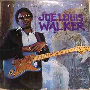 Joe Louis Walker - Cold Is The Night mp3 album