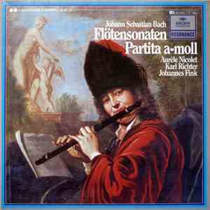 Johann Sebastian Bach, Aurèle Nicolet, Karl Richter, Johannes Fink  - Flöten-Sonaten, Partita A-moll mp3 album