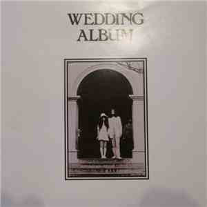 John Ono Lennon And Yoko Ono Lennon - Wedding Album mp3 album