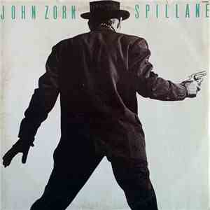 John Zorn - Spillane mp3 album