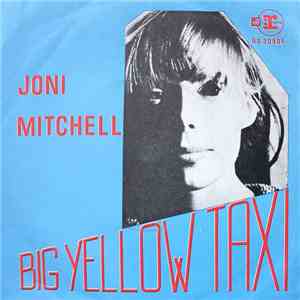 Joni Mitchell - Big Yellow Taxi mp3 album