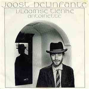 Joost Belinfante - Vlaamse Tienke mp3 album