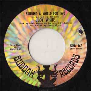 Judy White - Building A World For Two mp3 album