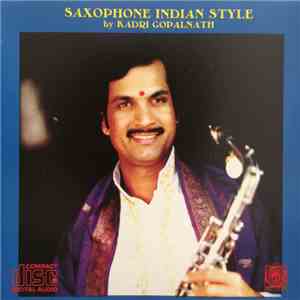 Kadri Gopalnath - Saxophone Indian Style mp3 album