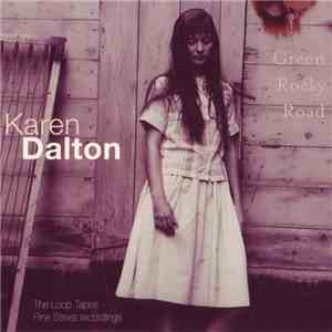 Karen Dalton - Green Rocky Road mp3 album