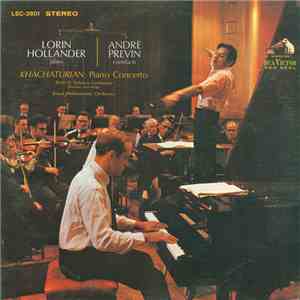 Khachaturian, Bloch - Lorin Hollander | André Previn, Royal Philharmonic Orchestra - Piano Concerto / Scherzo Fantasque mp3 album