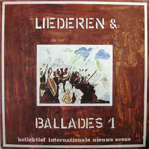 Kollektief Internationale Nieuwe Scene - Liederen & Ballades 1 mp3 album