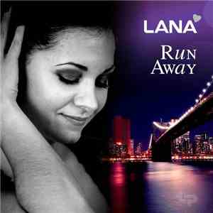Lana  - Run Away mp3 album