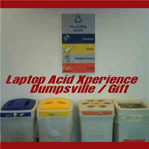 Laptop Acid Xperience - Dumpsville mp3 album