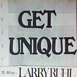 Larry Ruhl - Get Unique mp3 album
