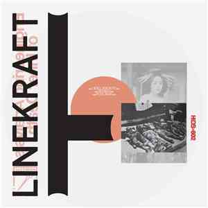 Linekraft - Engineering Analysis Of Inner Death mp3 album