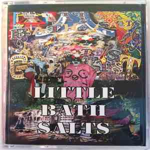 Little Bath Salts - Greatest Hits Volume One mp3 album
