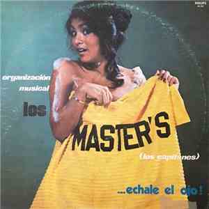 Los Master's - Echale El Ojo mp3 album