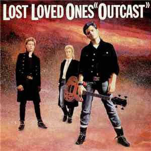 Lost Loved Ones - Outcast mp3 album
