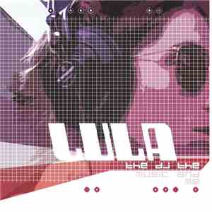 Lula - The DJ, The Music, And Me mp3 album
