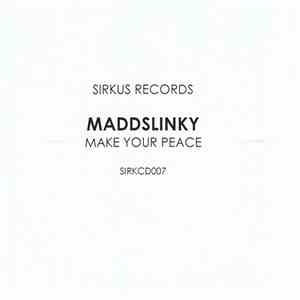 Maddslinky - Make Your Peace mp3 album