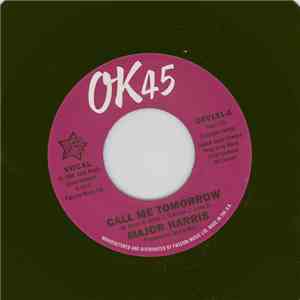 Major Harris / Walter Jackson - Call Me Tomorrow / Where Have All The Flowers Gone mp3 album