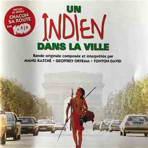Manu Katché - Geoffrey Oryema - Tonton David - Un Indien Dans La Ville mp3 album