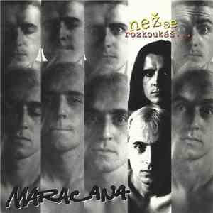 Maracana  - Než Se Rozkoukáš mp3 album