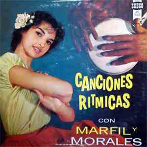 Marfil Y Morales - Canciones Ritmicas mp3 album