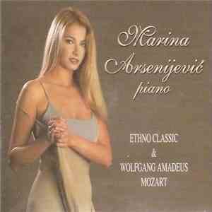 Marina Arsenijević - Ethno Classic & Wolfgang Amadeus Mozart mp3 album
