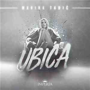 Marina Tadić - Ubica mp3 album