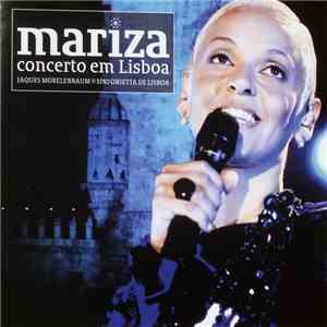 Mariza With Jaques Morelenbaum And Sinfonietta De Lisboa - Concerto Em Lisboa mp3 album