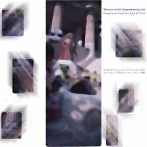 Masters Of The Ungentlemanly Art - Fragments From The End Of Time mp3 album