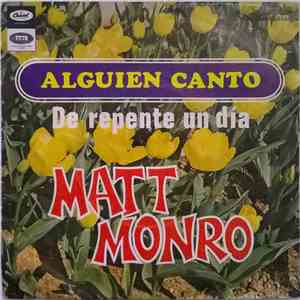 Matt Monro - Alguien Cantó mp3 album