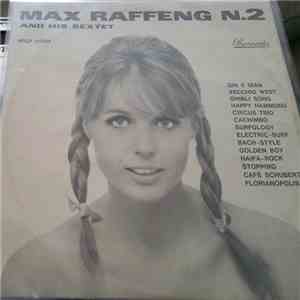 Max Raffeng And His Sextet - Max Raffeng N.° 2 mp3 album