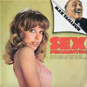 Max Tailleur - Sexperimenten mp3 album